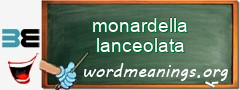 WordMeaning blackboard for monardella lanceolata